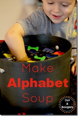 Make Alphabet Soup A fun way to practice letters and math skills
