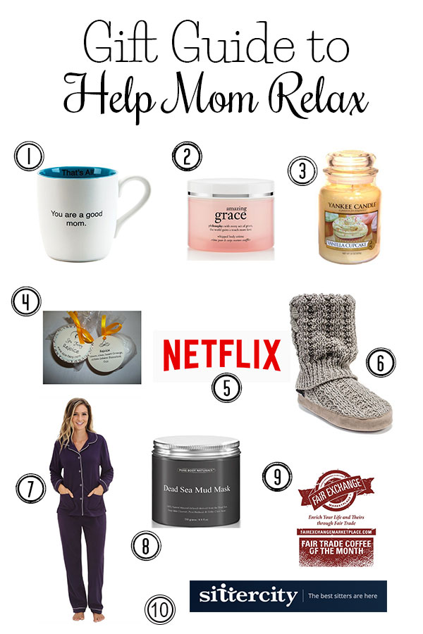 The Ultimate Gift Guide to Help Mom Relax