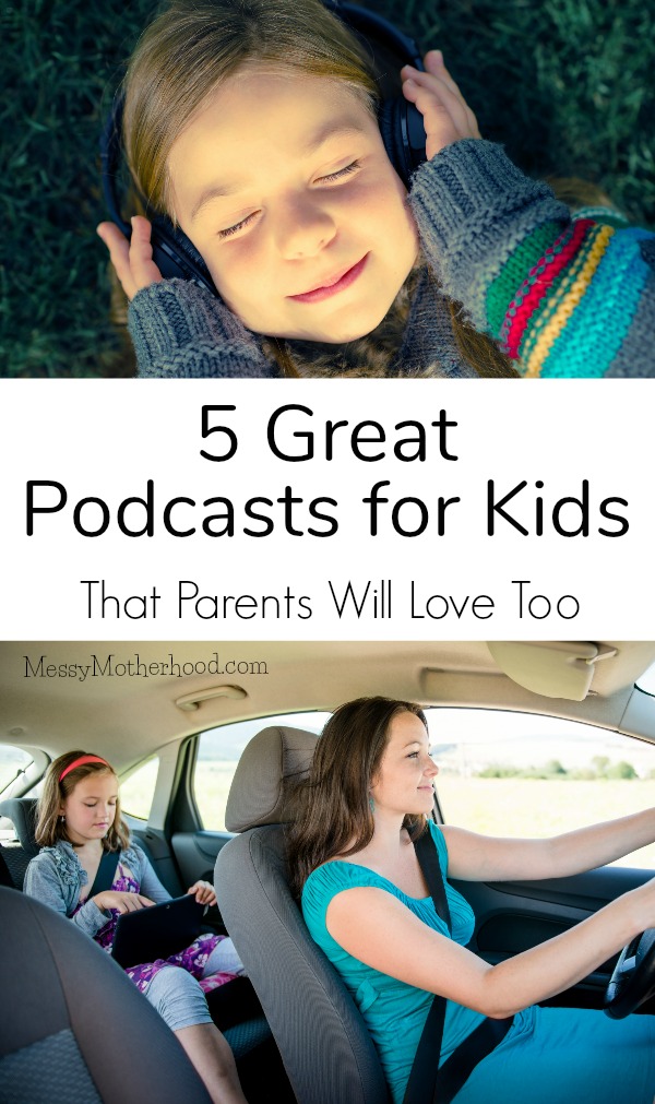 Podcasts for kids don't have to be boring. Man, I love this list.